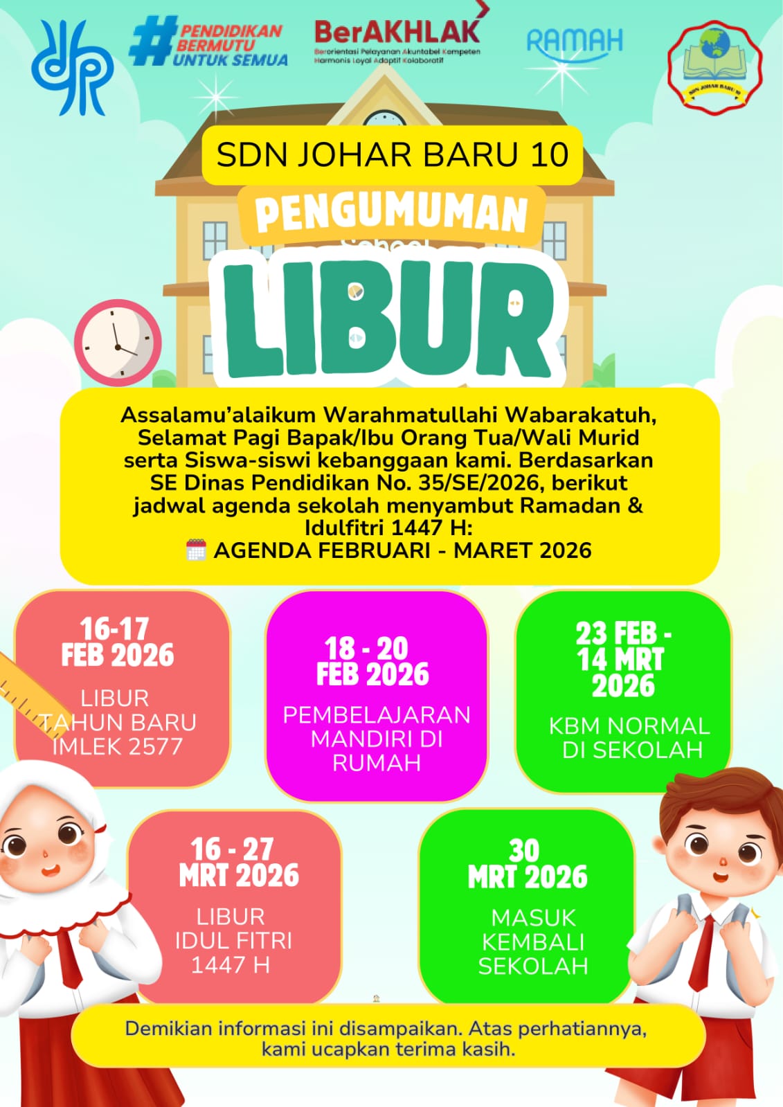 Pengumuman Libur Awal Ramadhan, dan Jadwal masuk saat Puasa.